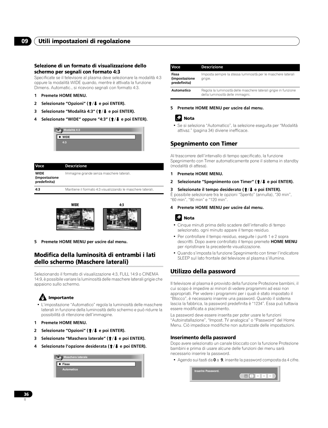 Pioneer PDP-4270XA operating instructions Spegnimento con Timer, Utilizzo della password, Inserimento della password 