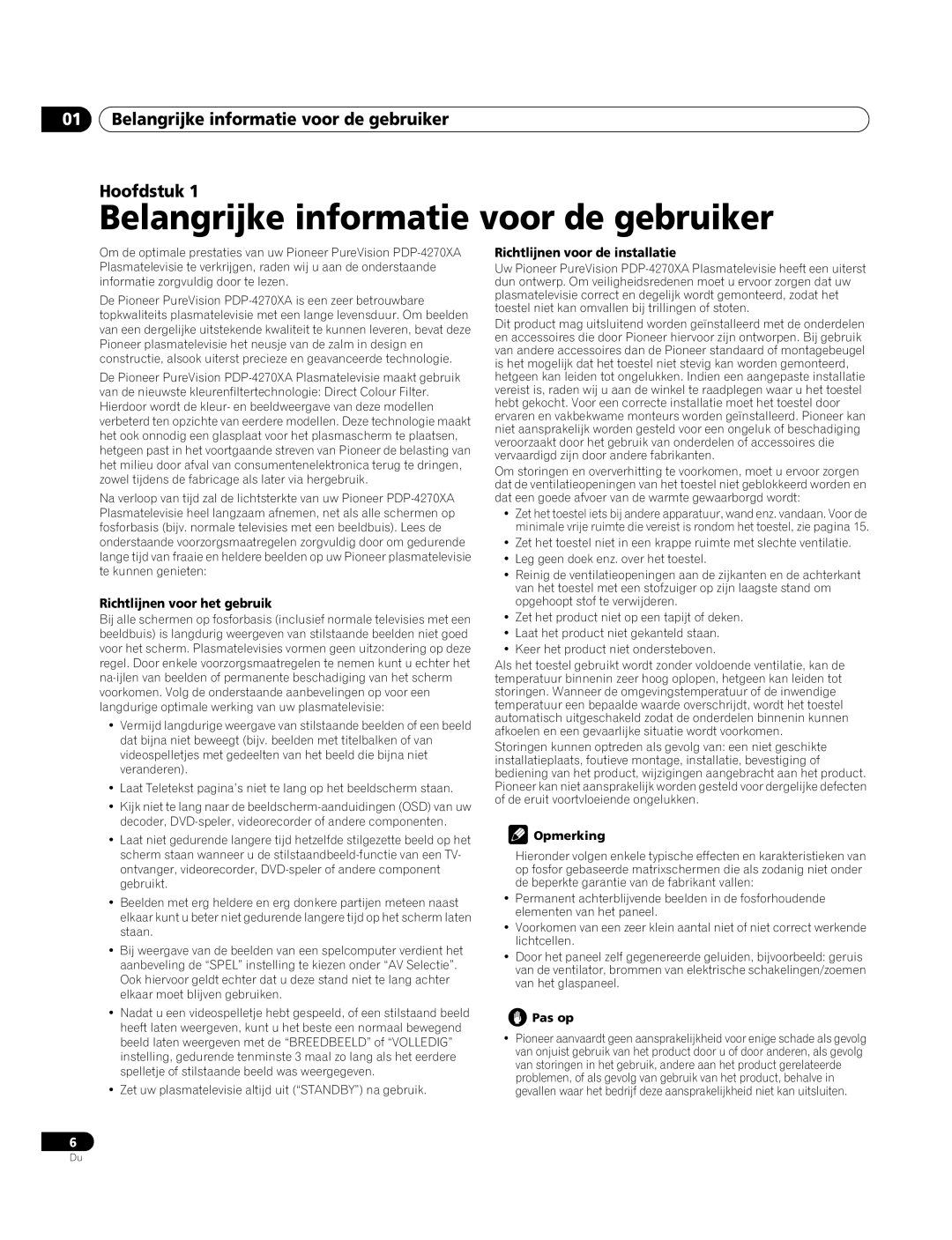 Pioneer PDP-4270XA Belangrijke informatie voor de gebruiker Hoofdstuk, Richtlijnen voor het gebruik 