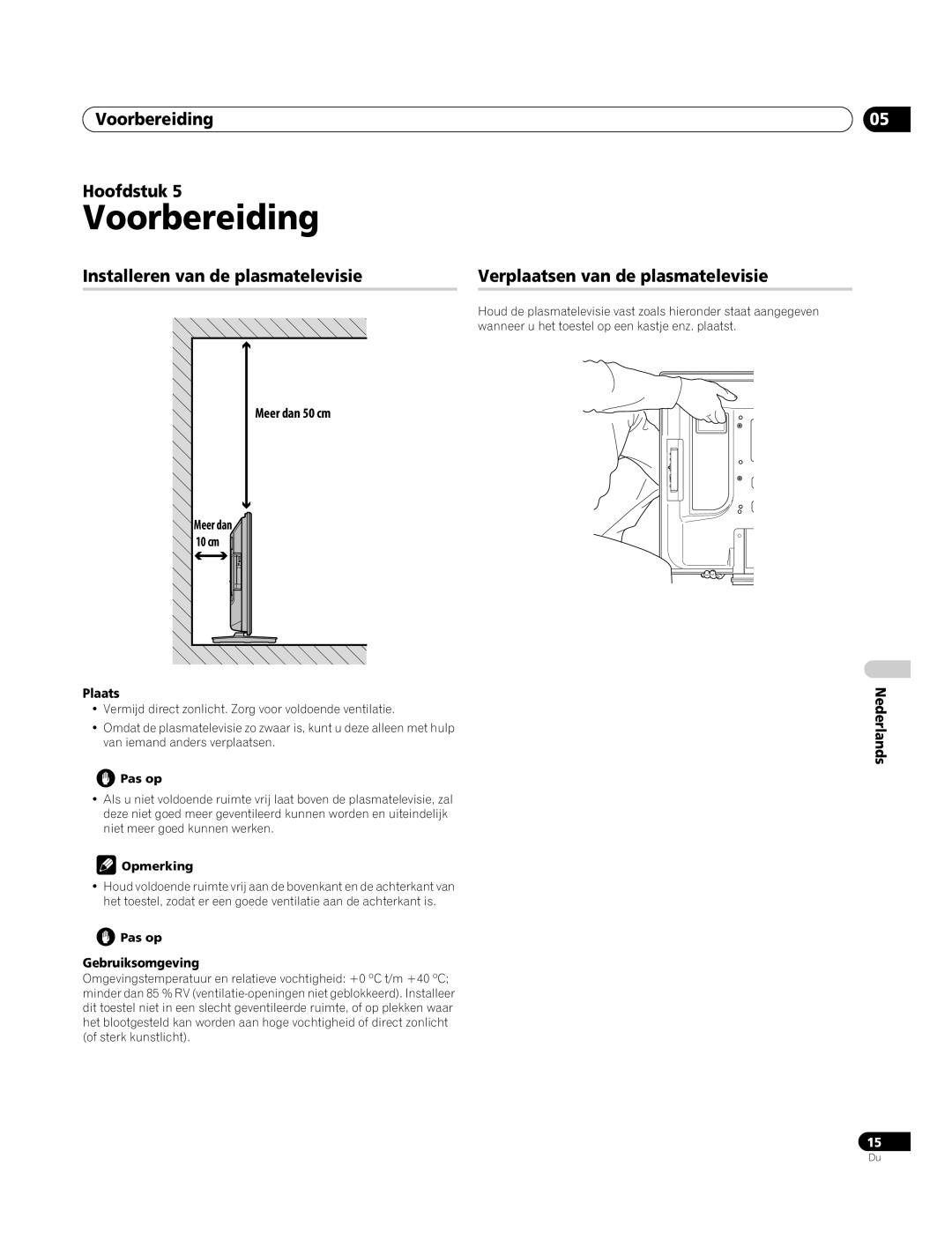 Pioneer PDP-4270XA operating instructions Voorbereiding Hoofdstuk, Meer dan 50 cm, Plaats, Gebruiksomgeving 