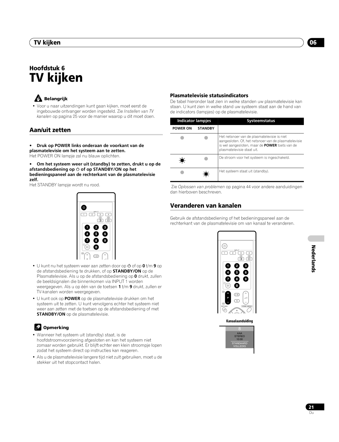 Pioneer PDP-4270XA TV kijken Hoofdstuk, Aan/uit zetten, Veranderen van kanalen, Plasmatelevisie statusindicators 