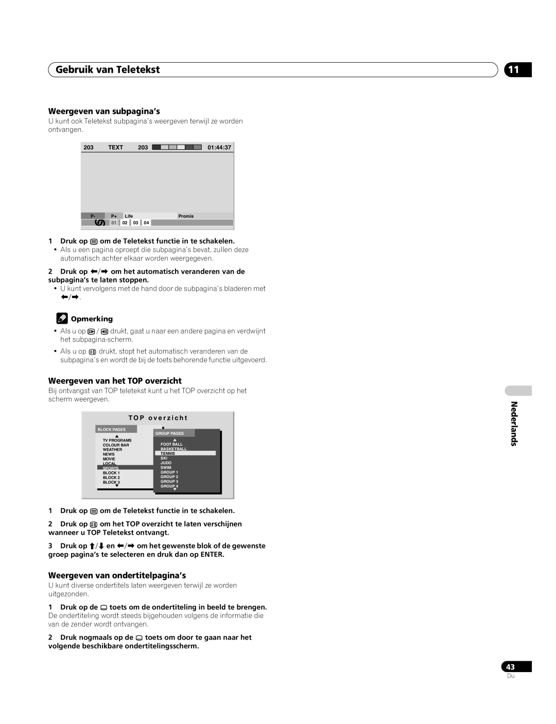 Pioneer PDP-4270XA operating instructions Gebruik van Teletekst, Weergeven van subpagina’s, Weergeven van het TOP overzicht 