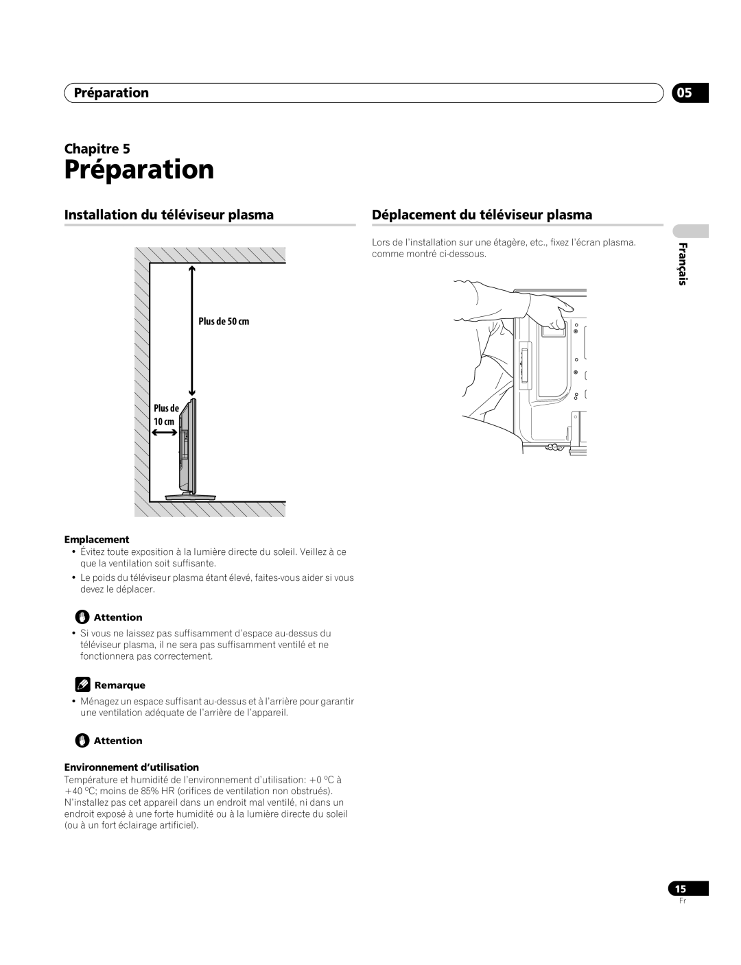 Pioneer PDP-4270XA operating instructions Préparation Chapitre, Plus de 50 cm, Emplacement, Environnement d’utilisation 