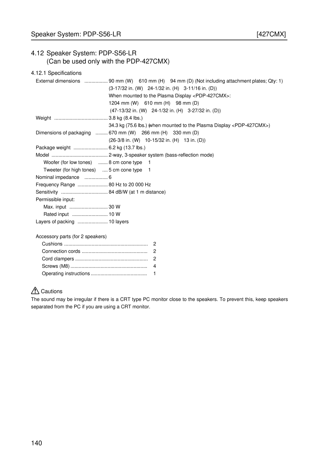 Pioneer PDP 427CMX technical manual Accessory parts for 2 speakers 