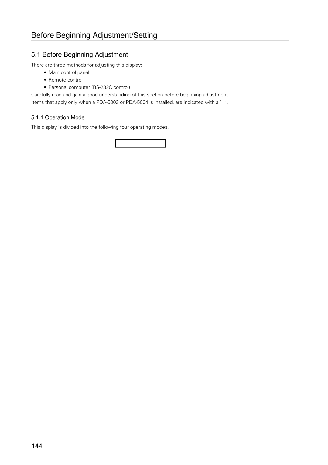 Pioneer PDP 427CMX technical manual Before Beginning Adjustment, Operation Mode 