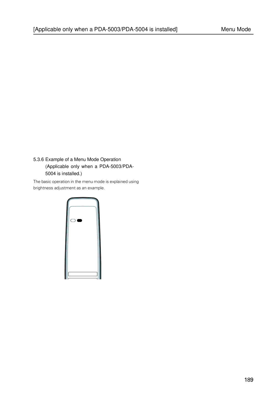 Pioneer PDP 427CMX Concerning the display of the OSD of each, Item Applicable only when a PDA-5003 PDA-5004 is installed 