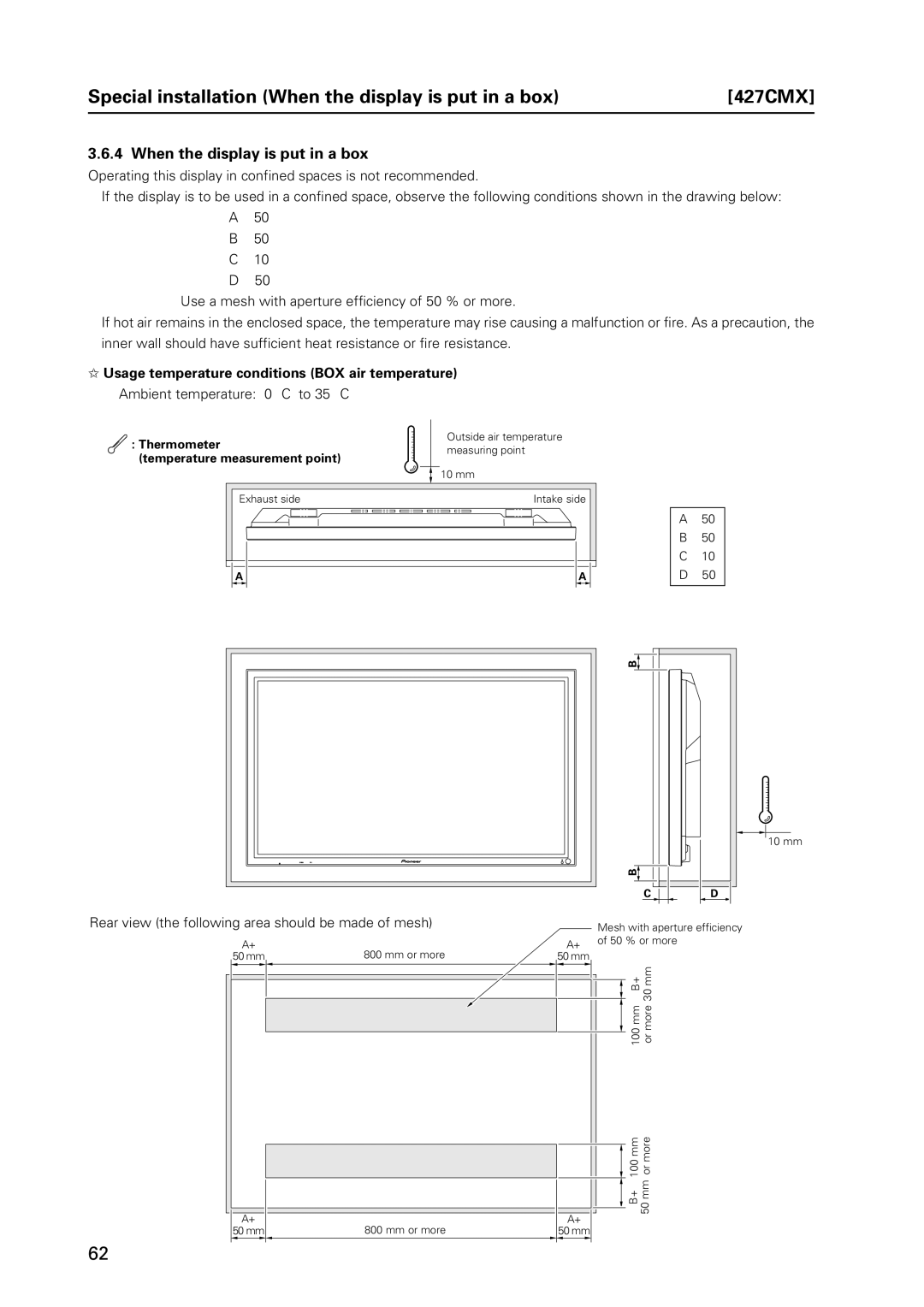 Pioneer PDP 427CMX technical manual Special installation When the display is put in a box 427CMX 