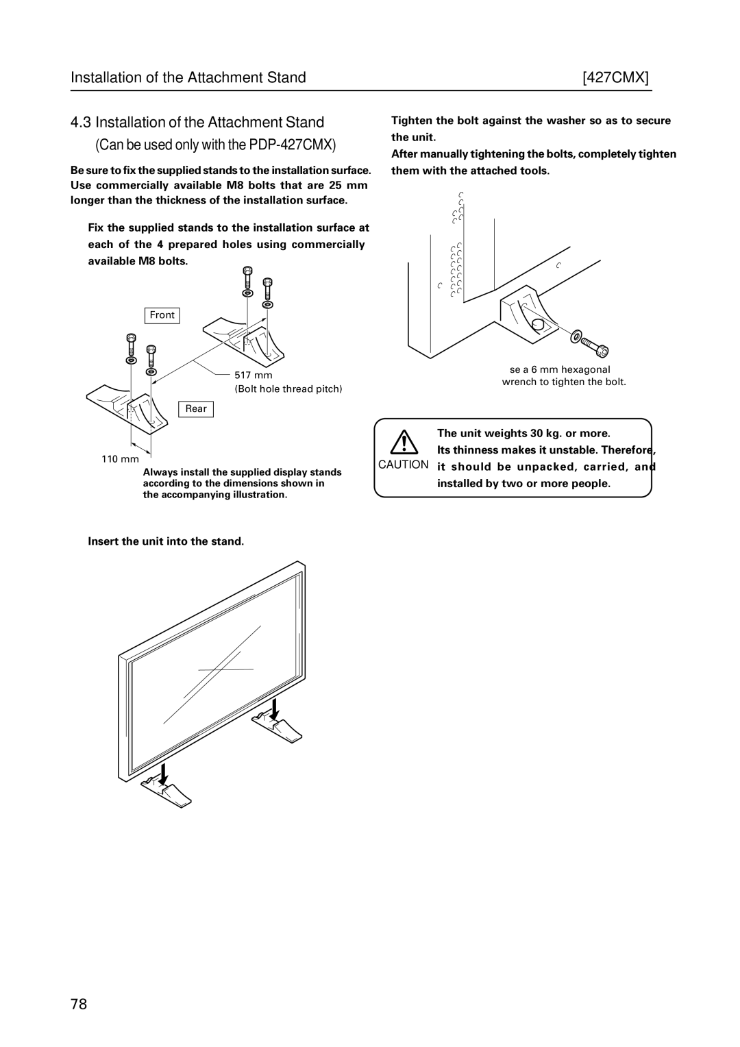 Pioneer PDP 427CMX technical manual Installation of the Attachment Stand 427CMX, Insert the unit into the stand 