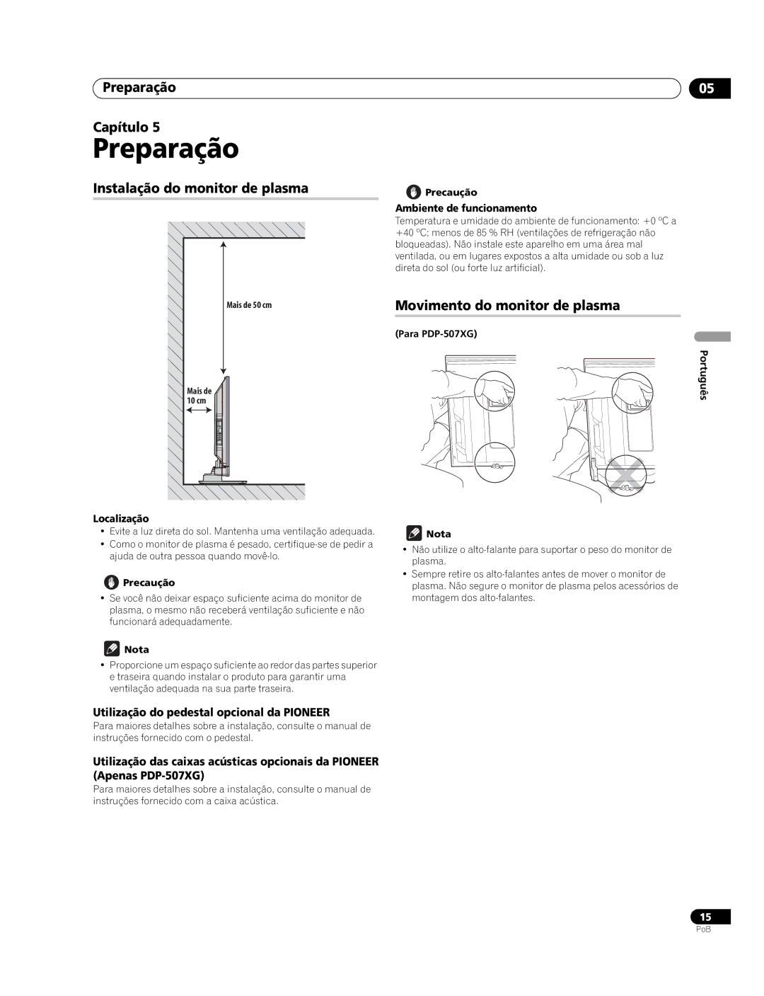 Pioneer PDP-507XG, PDP-427XG manual Preparação Capítulo, Instalação do monitor de plasma, Movimento do monitor de plasma 