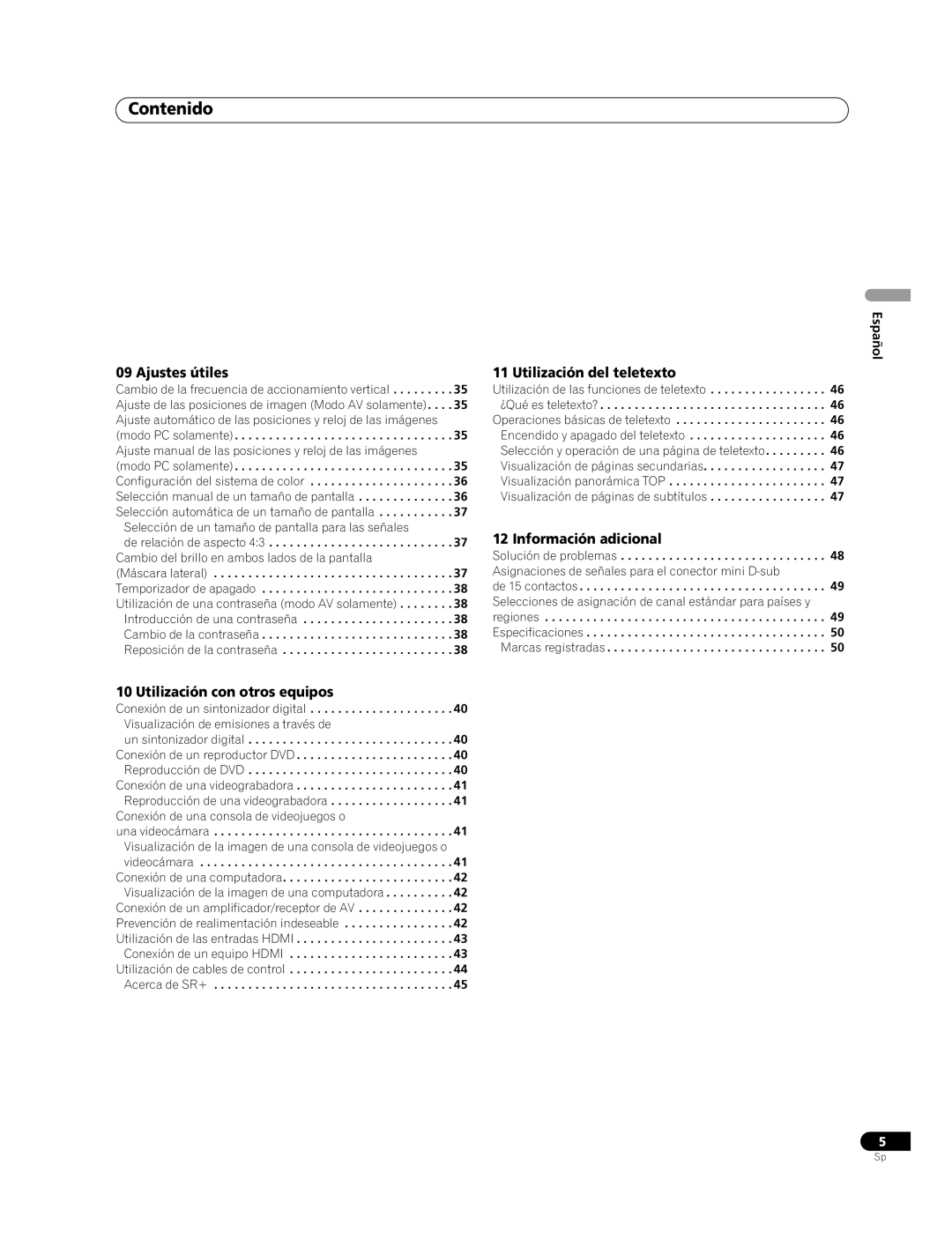 Pioneer PDP-507XG manual Ajustes útiles, Utilización del teletexto, Información adicional, Utilización con otros equipos 