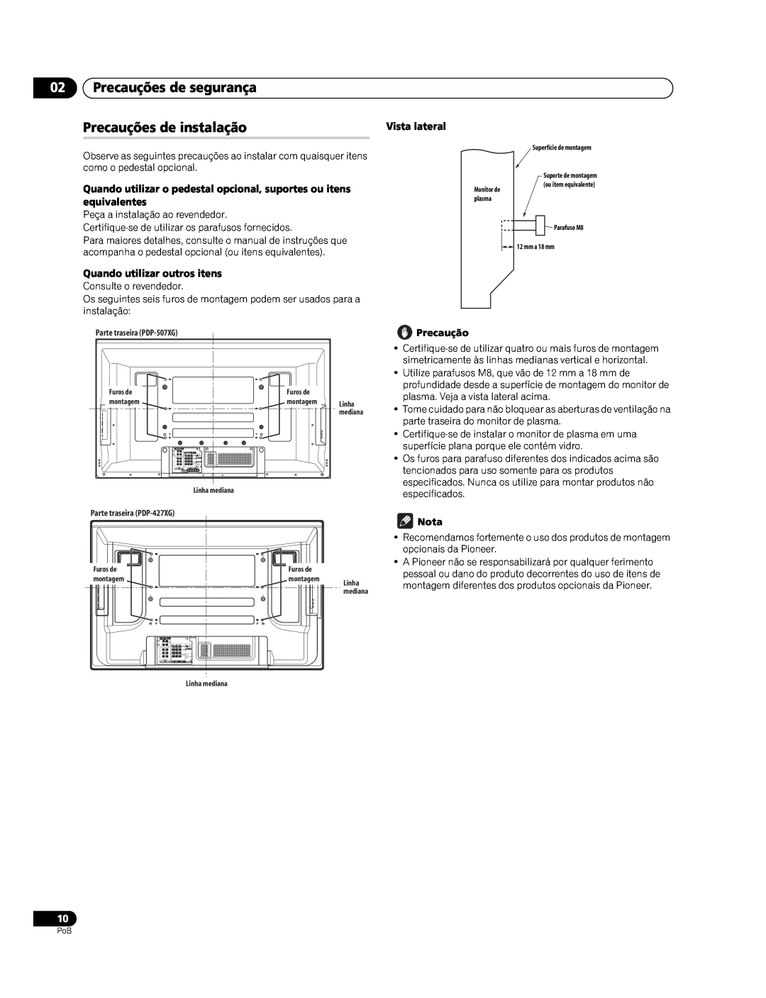 Pioneer PDP-427XG manual Precauções de segurança, Precauções de instalação, Quando utilizar outros itens, Vista lateral 