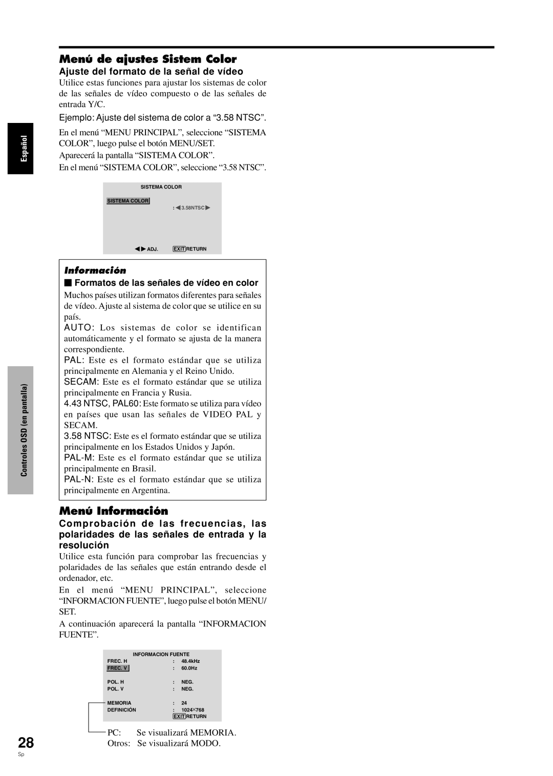 Pioneer PDP-42MVE1 manual Menú de ajustes Sistem Color, Menú Información, Ajuste del formato de la señal de vídeo 