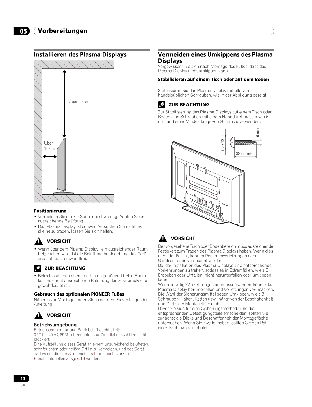 Pioneer PDP-436RXE manual Vorbereitungen, Installieren des Plasma Displays, Vermeiden eines Umkippens des Plasma Displays 