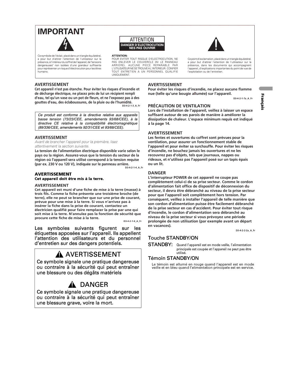 Pioneer PDP-436RXE manual Touche STANDBY/ON, Témoin STANDBY/ON, Avertissement, Précaution DE Ventilation 