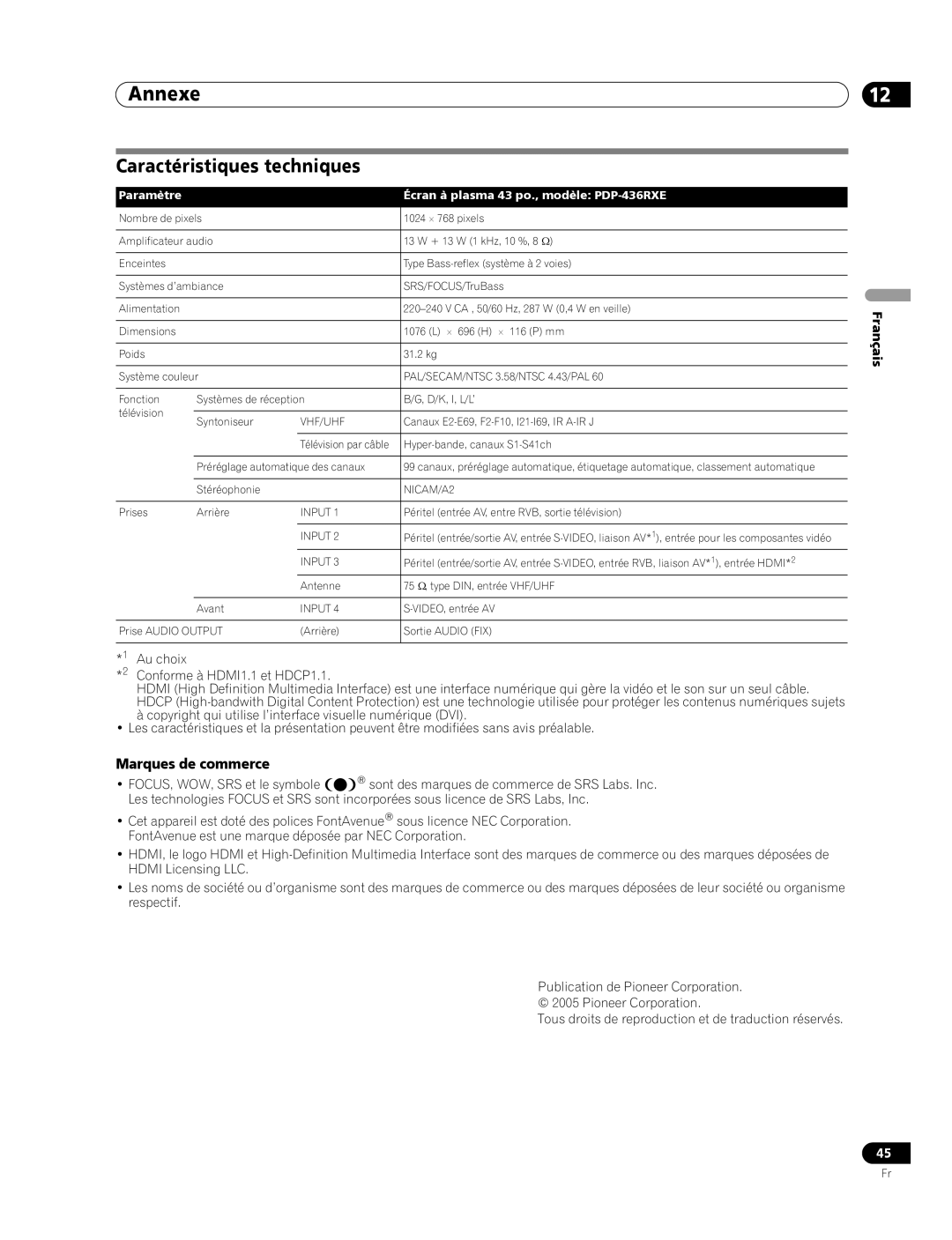 Pioneer PDP-436RXE Caractéristiques techniques, Marques de commerce, Tous droits de reproduction et de traduction réservés 
