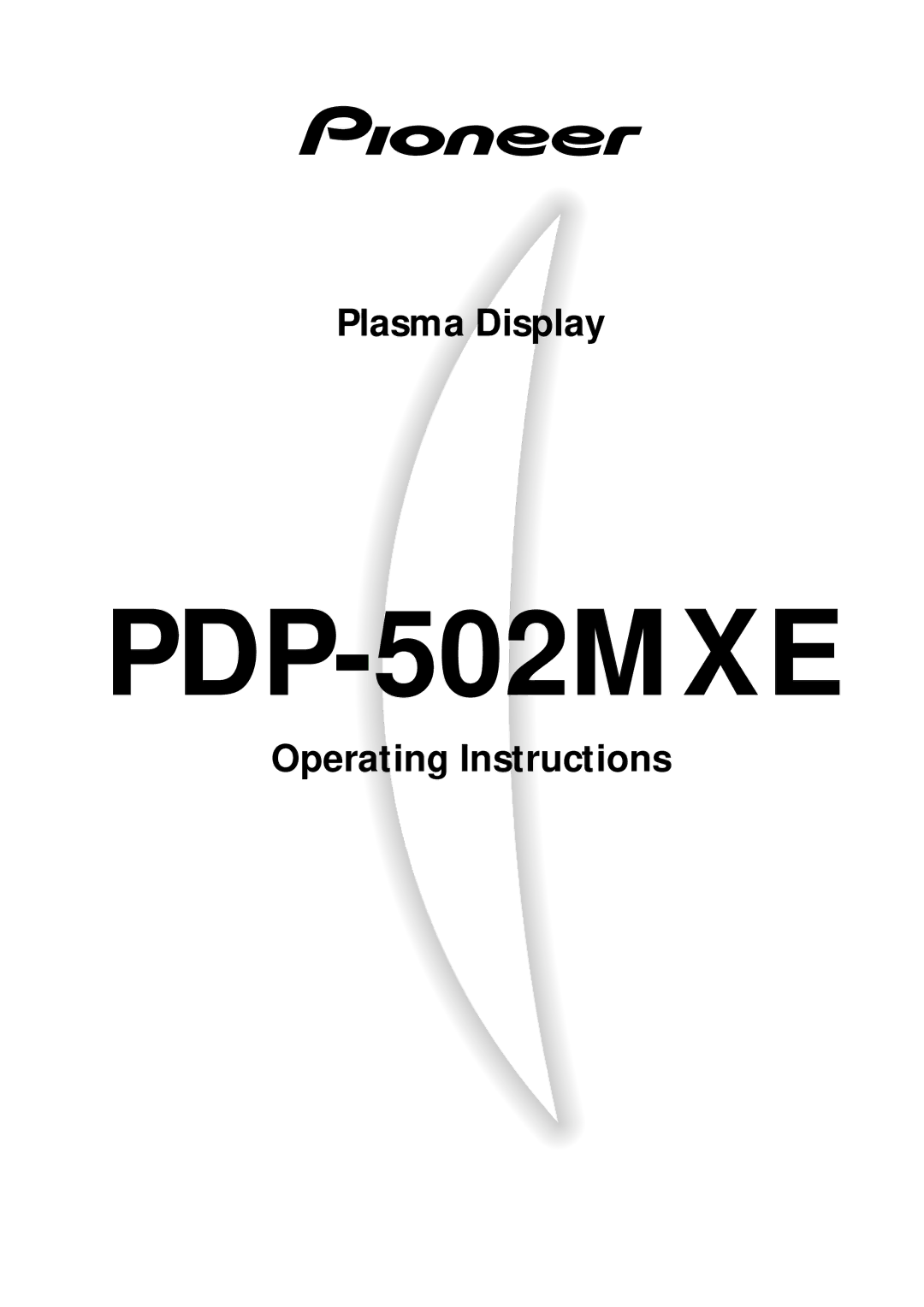 Pioneer PDP-502MXE manual 