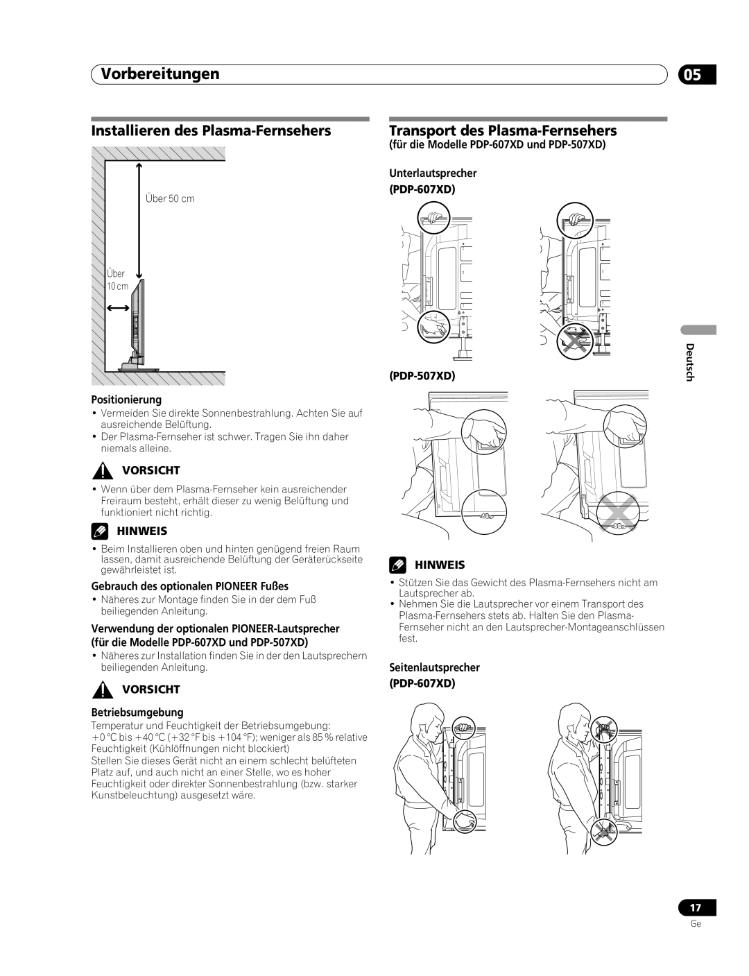 Pioneer PDP-507XD manual Vorbereitungen, Installieren des Plasma-Fernsehers, Transport des Plasma-Fernsehers 