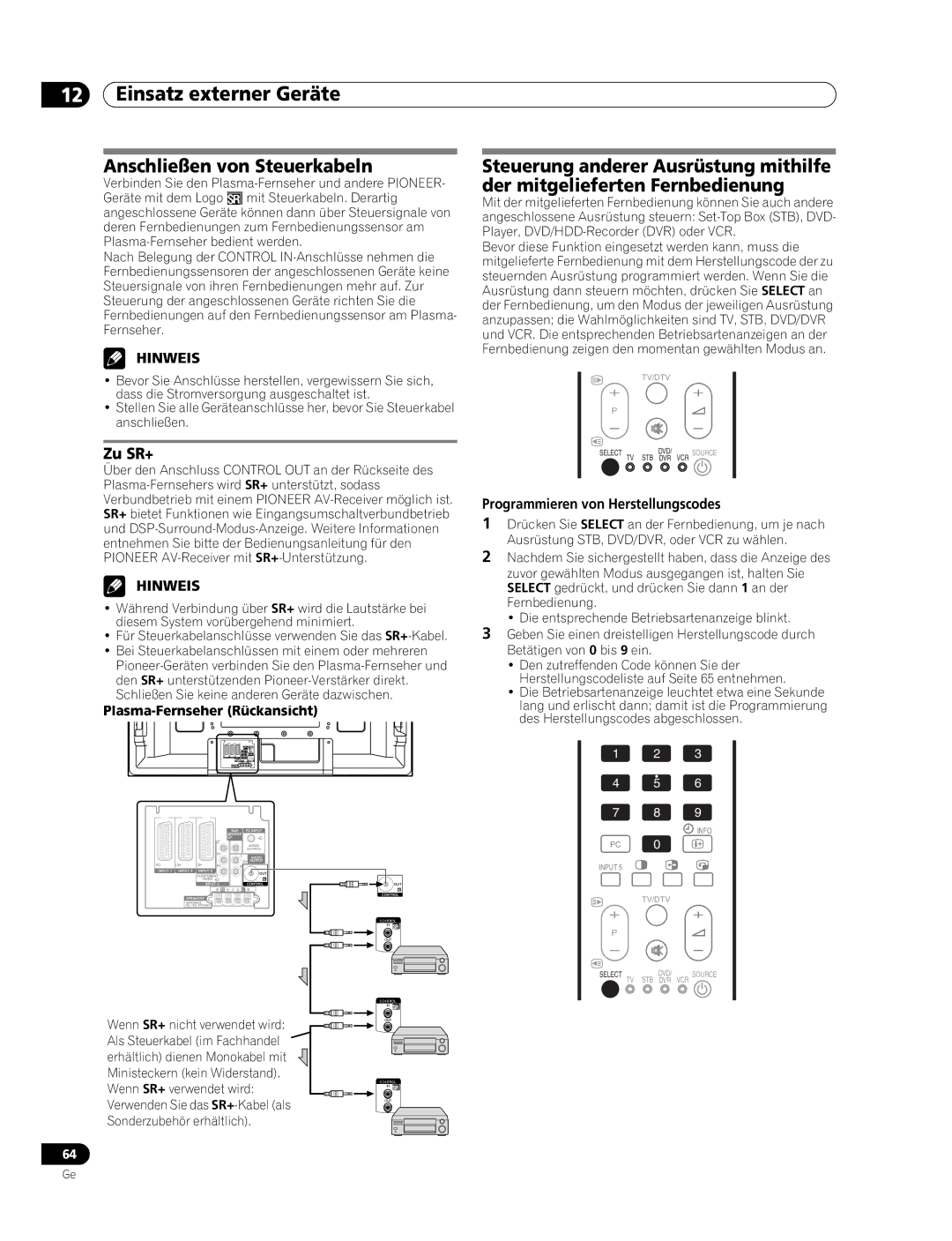 Pioneer PDP-507XD manual Anschließen von Steuerkabeln, Zu SR+, Programmieren von Herstellungscodes 