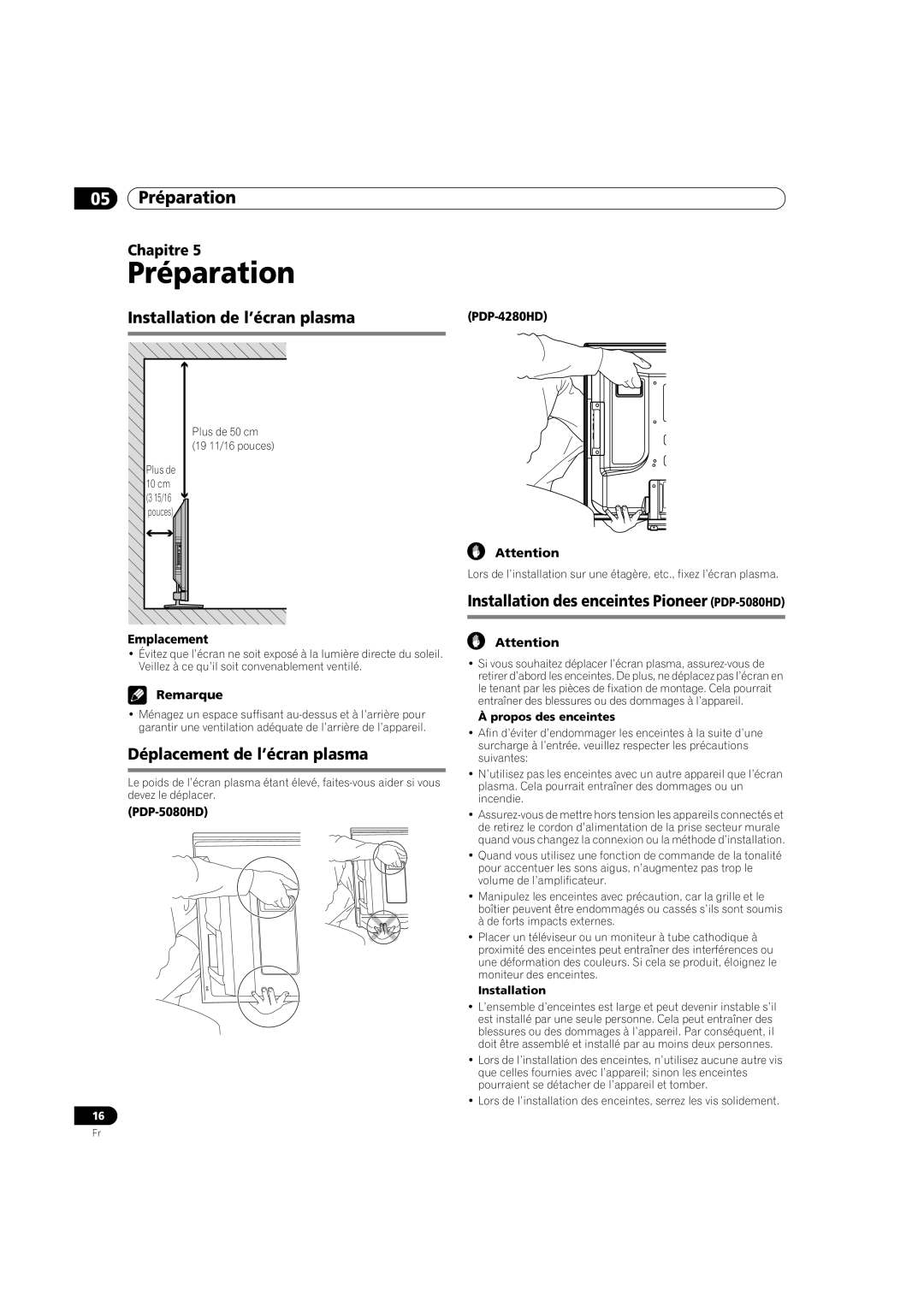 Pioneer PDP-5080HD Préparation, Installation de l’écran plasma, Déplacement de l’écran plasma, Emplacement 