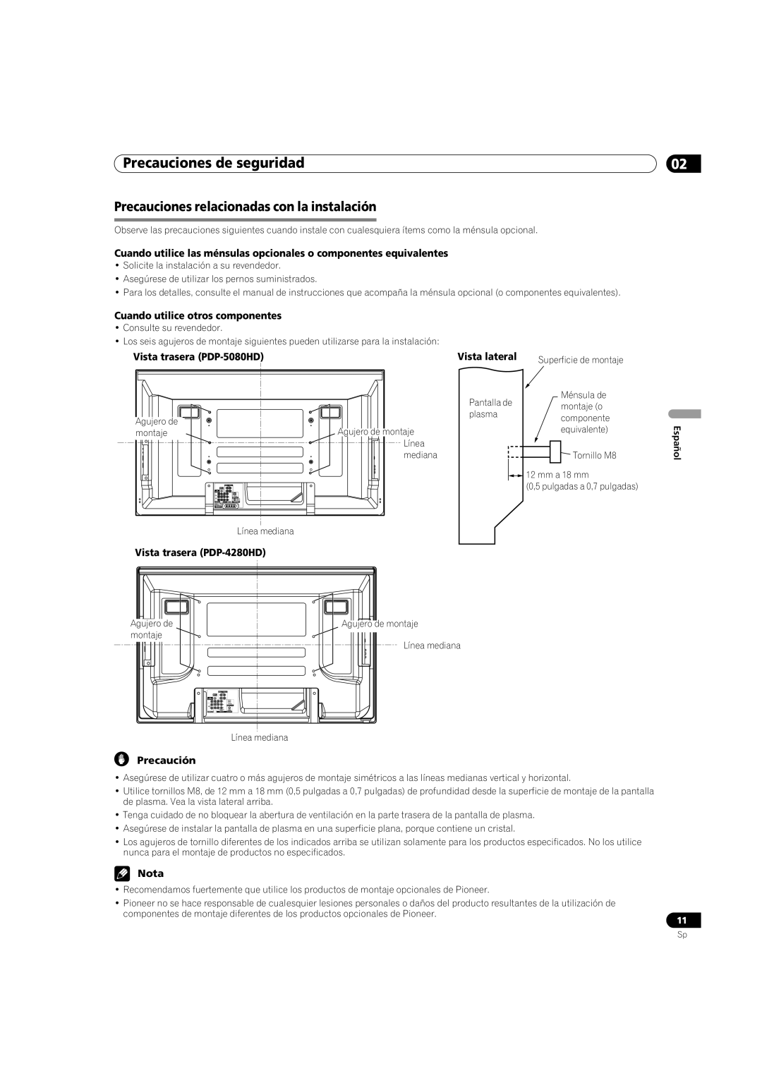 Pioneer PDP-5080HD operating instructions Precauciones relacionadas con la instalación, Cuando utilice otros componentes 