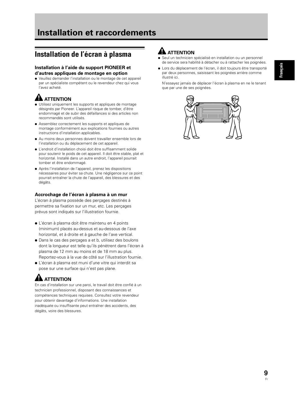 Pioneer PDP-50MXE20-S, PDP-60MXE20 manual Installation et raccordements, Installation de l’écran à plasma 