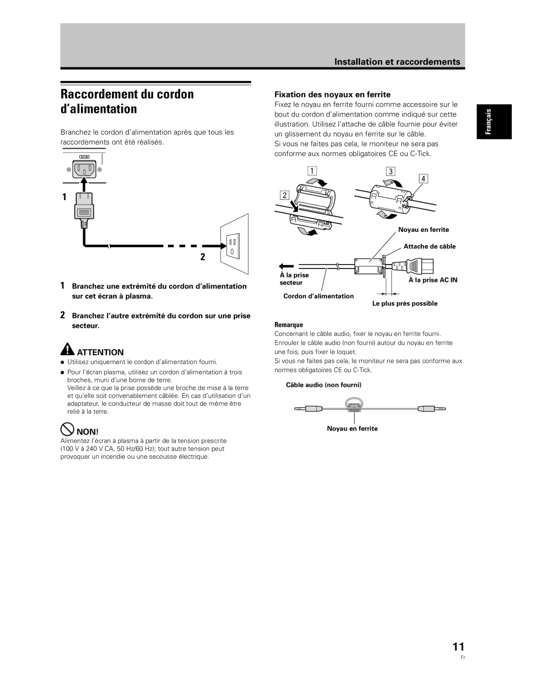 Pioneer PDP-60MXE20, PDP-50MXE20-S manual Raccordement du cordon d’alimentation, Fixation des noyaux en ferrite, Non 