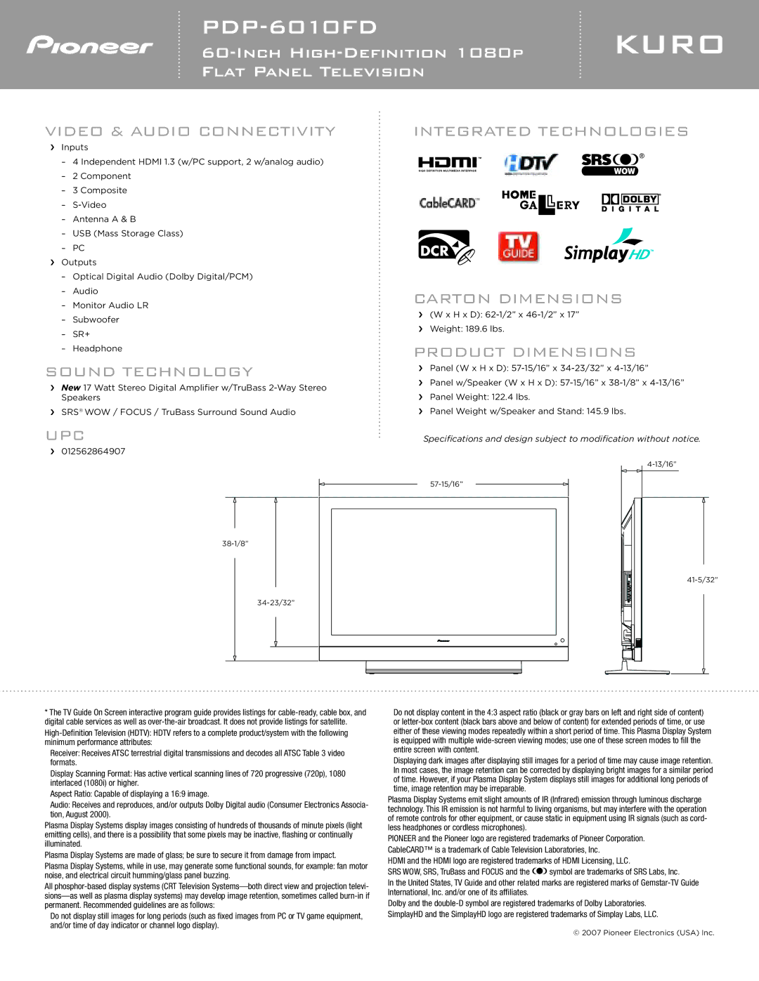 Pioneer PDP 6010FD manual Sound Technology, UPC Integrated Technologies, Video & Audio Connectivity, Carton Dimensions 