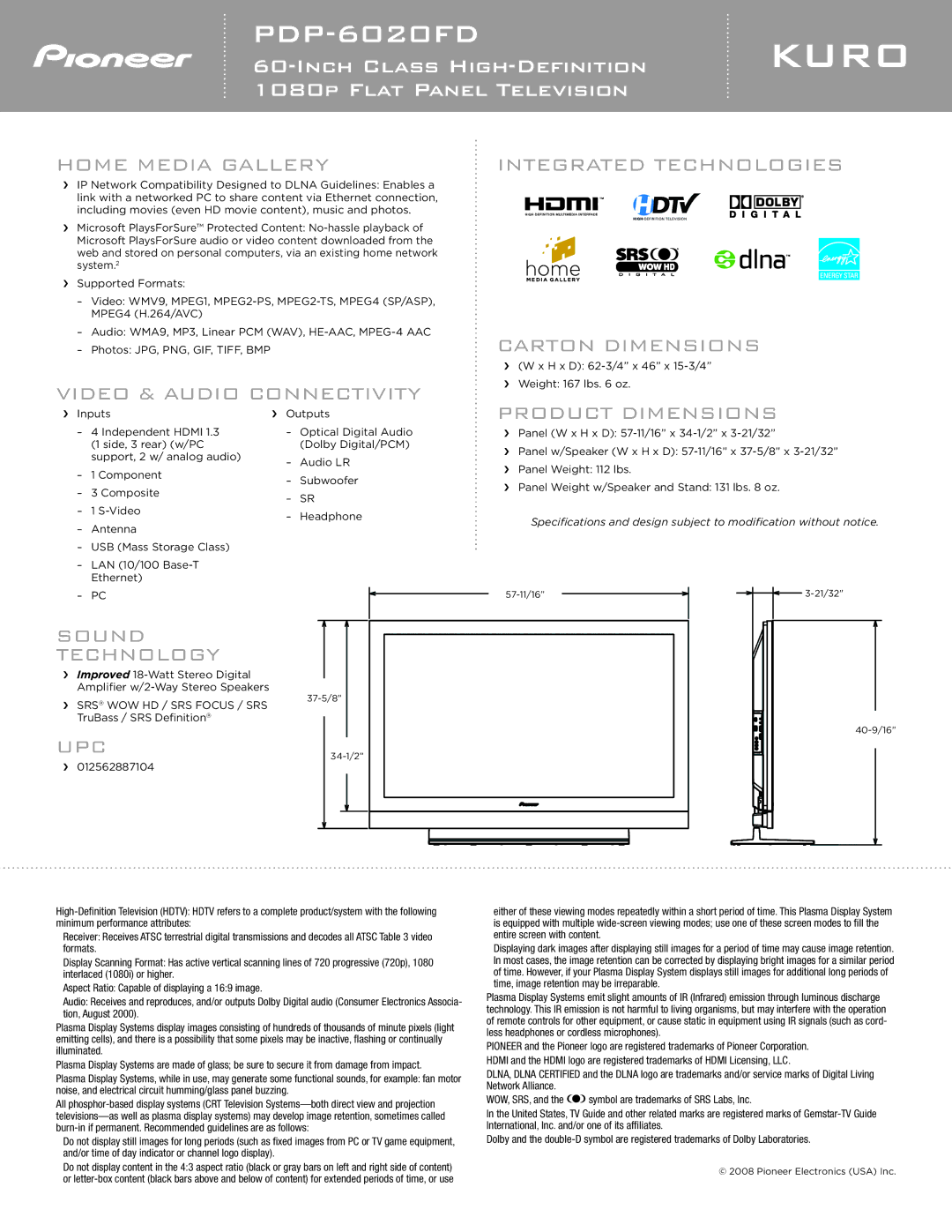 Pioneer PDP 6020FD manual Integrated Technologies, Video & Audio, Upc 