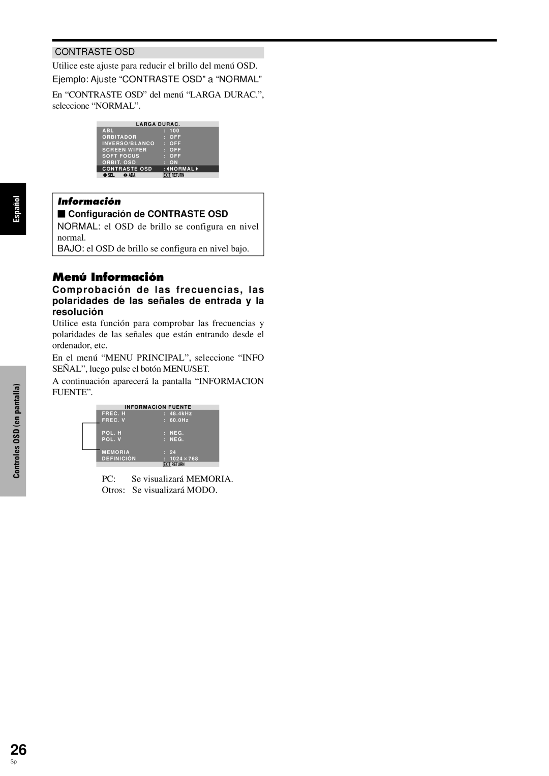 Pioneer PDP-6100HD manual Menú Información, Utilice este ajuste para reducir el brillo del menú OSD 