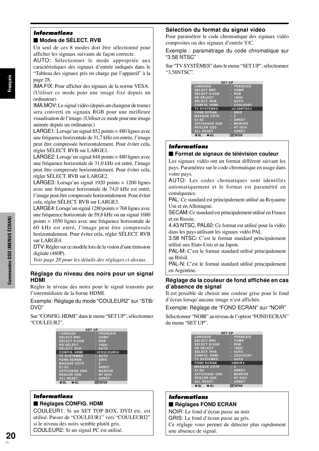 Pioneer PDP-6100HD manual Sé lection du format du signal vidé o, Ré glage du niveau des noirs pour un signal 