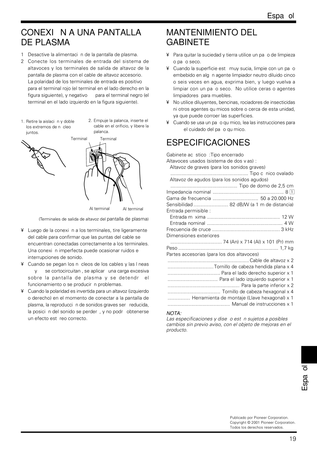 Pioneer PDP-S06-LR operating instructions Conexión a UNA Pantalla DE Plasma, Mantenimiento DEL Gabinete, Especificaciones 