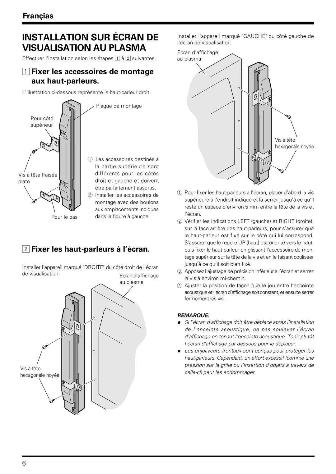 Pioneer PDP-S06-LR Fixer les accessoires de montage aux haut-parleurs, Fixer les haut-parleurs à l’écran 