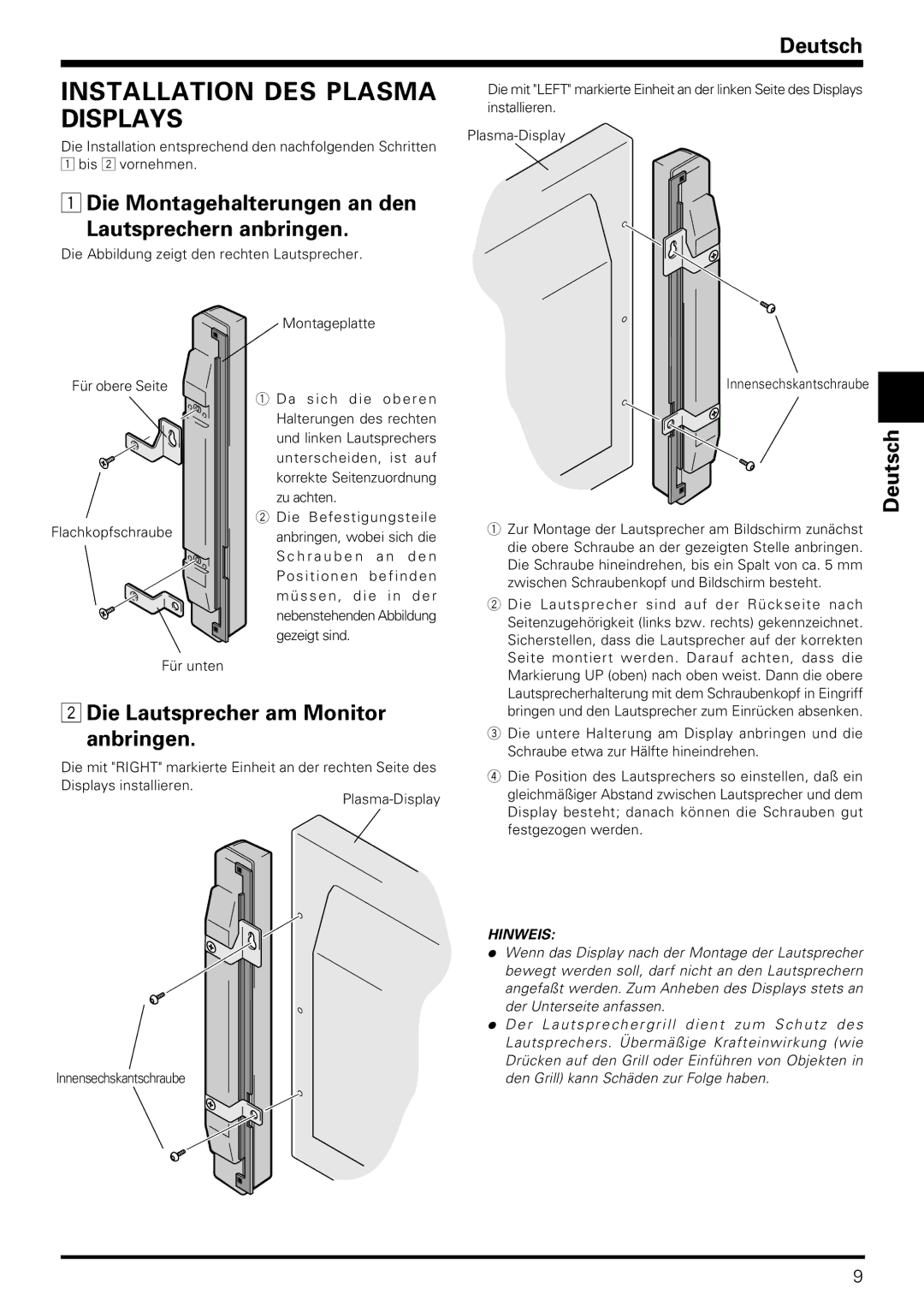 Pioneer PDP-S06-LR Installation DES Plasma, Displays, Die Montagehalterungen an den Lautsprechern anbringen 