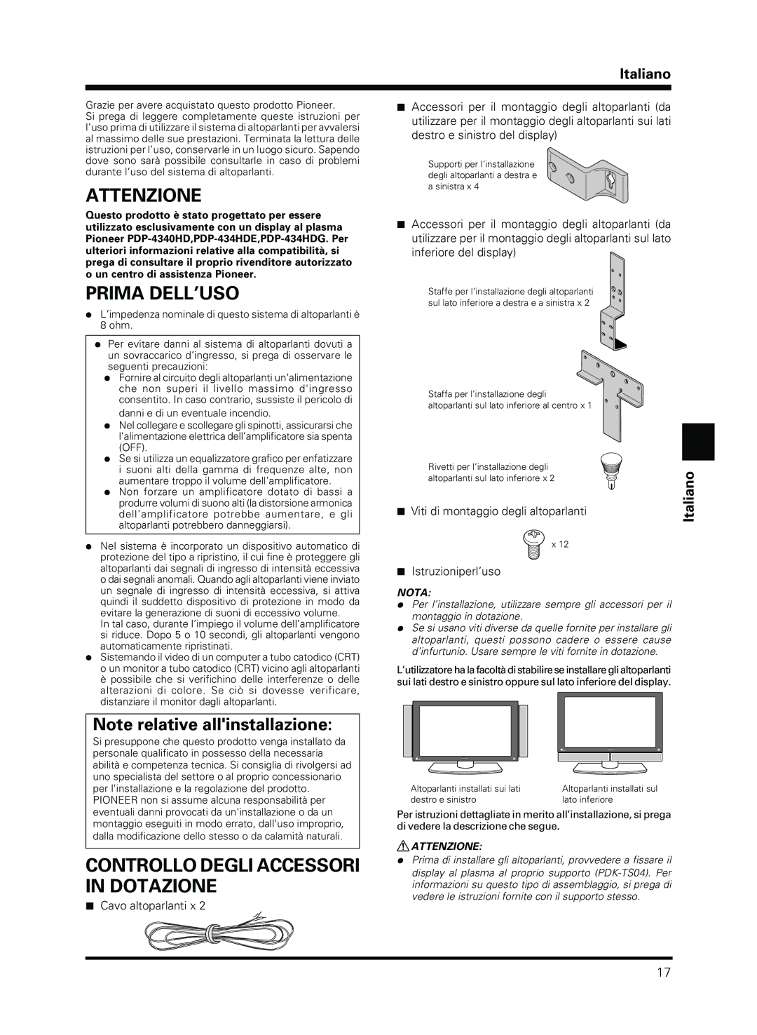 Pioneer PDP-S13-LR manual Attenzione, Prima DELL’USO, Controllo Degli Accessori in Dotazione, Italiano 