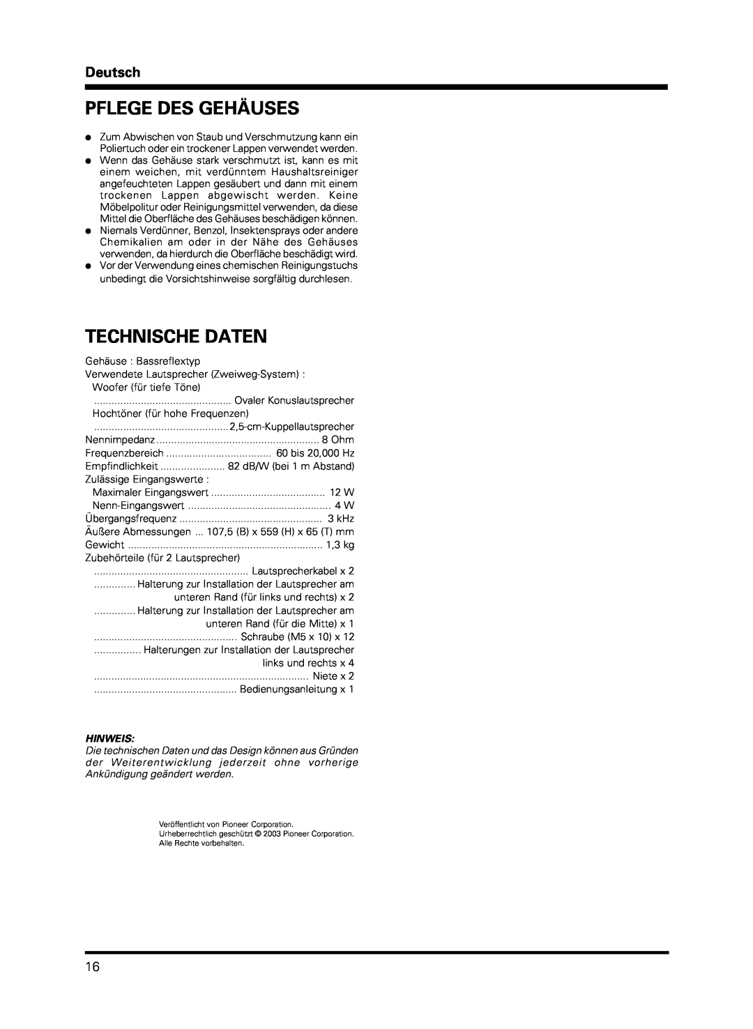 Pioneer PDP-S13-LR manual Pflege Des Gehäuses, Technische Daten, Deutsch, Hinweis, 2,5-cm-Kuppellautsprecher 