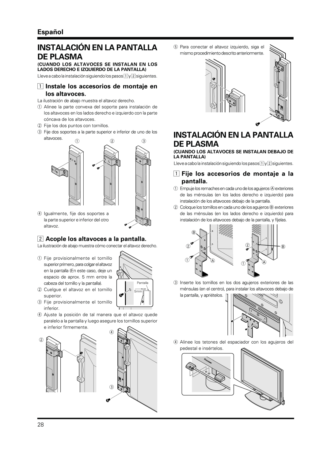Pioneer PDP-S13-LR manual Instalación En La Pantalla De Plasma, Instale los accesorios de montaje en los altavoces, Español 