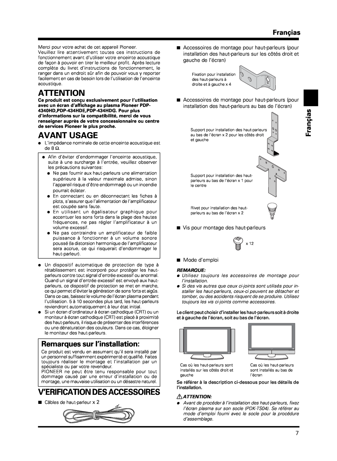 Pioneer PDP-S13-LR manual Avant Usage, V’Erification Des Accessoires, Remarques sur l’installation, Françias, Mode d’emploi 