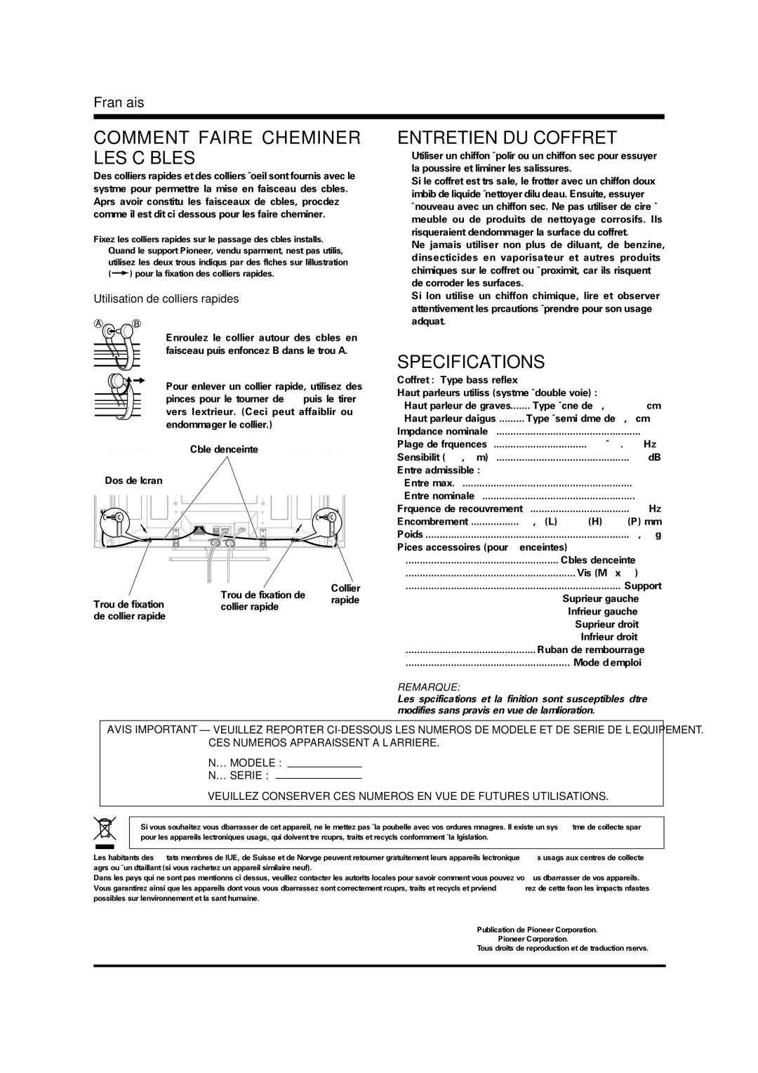 Pioneer PDP-S37 manual Comment Faire Cheminer LES Câbles, Entretien DU Coffret, Utilisation de colliers rapides, Remarque 