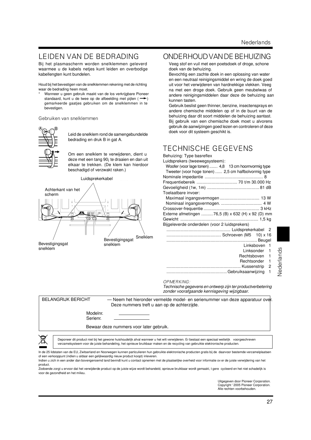 Pioneer PDP-S37 manual Leiden VAN DE Bedrading, Onderhoudvandebehuizing, Technische Gegevens, Gebruiken van snelklemmen 