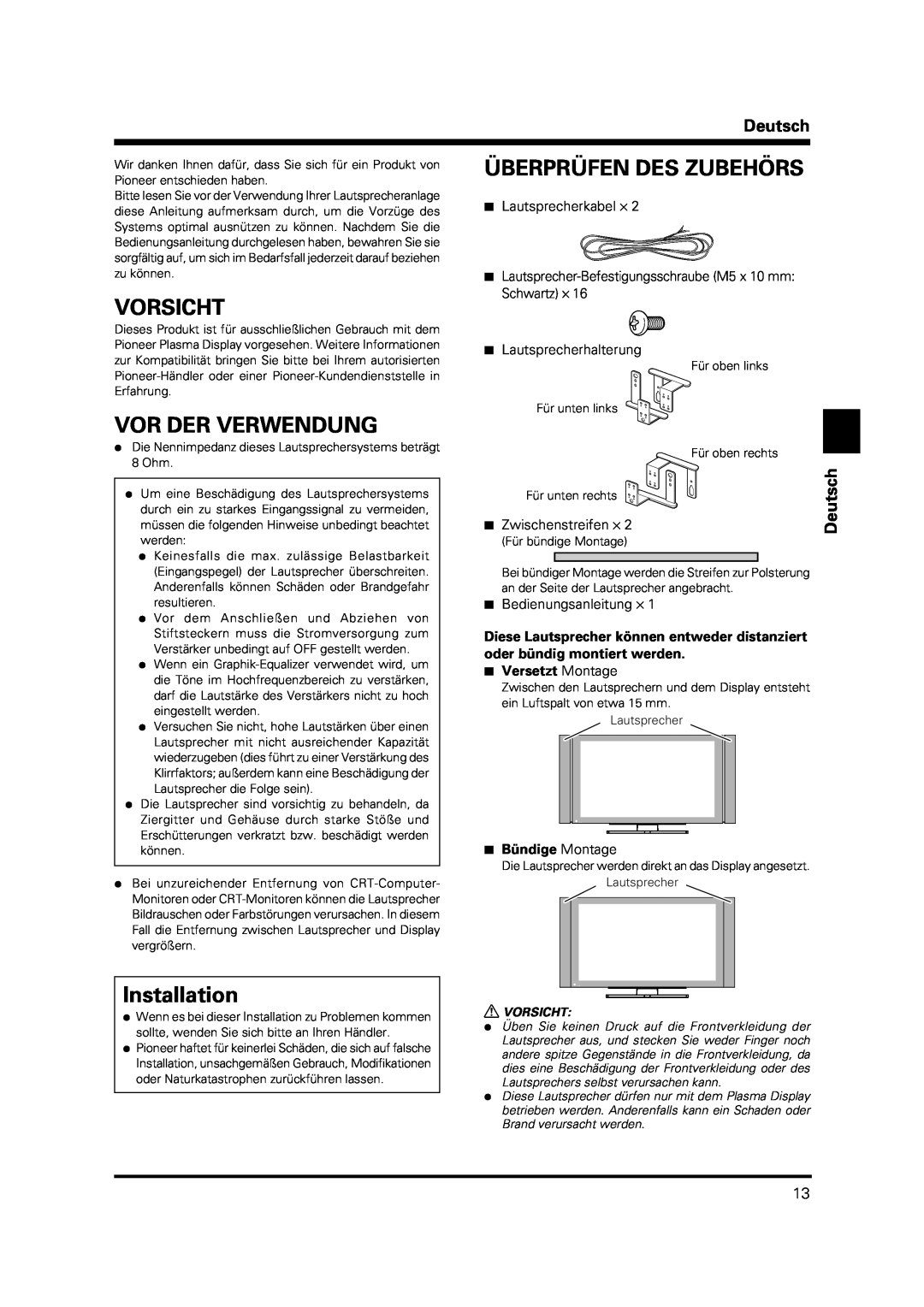Pioneer PDP-S38 manual Vorsicht, Vor Der Verwendung, Überprüfen Des Zubehörs, Installation, Deutsch, 7Lautsprecherkabel ⋅ 