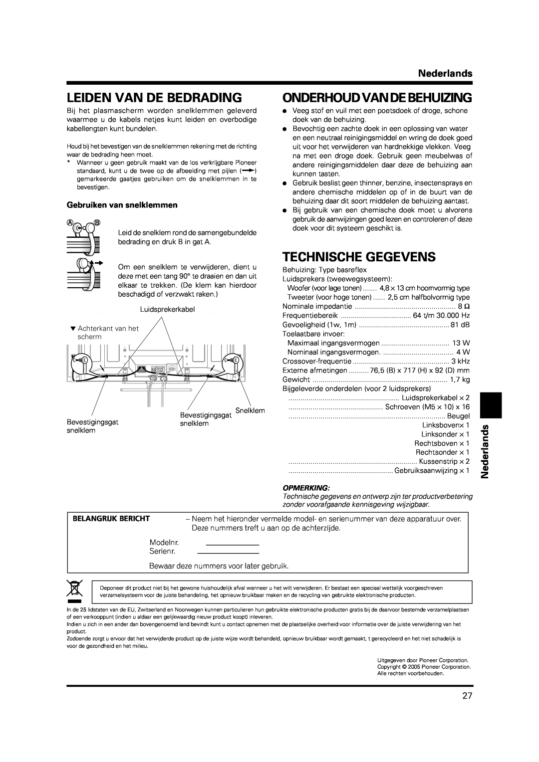 Pioneer PDP-S38 manual Leiden Van De Bedrading, Onderhoudvandebehuizing, Technische Gegevens, Nederlands, Opmerking 