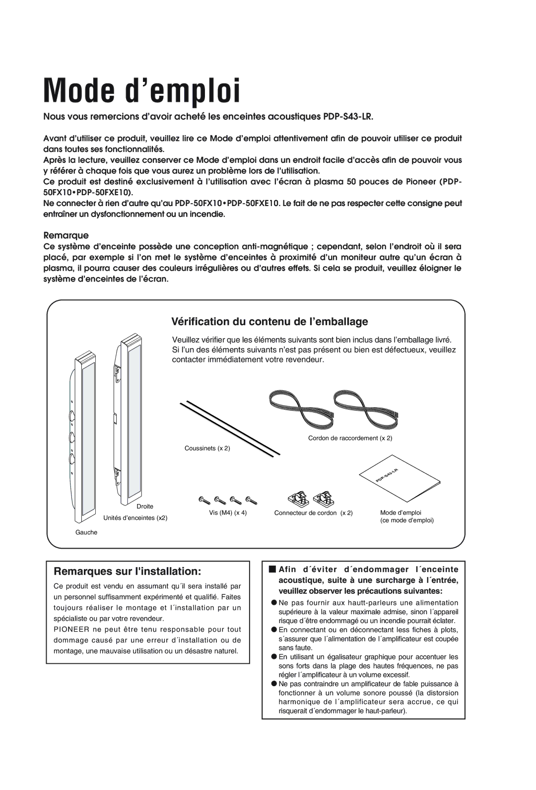 Pioneer PDP-S43-LR manual Mode d’emploi, Vérification du contenu de l’emballage, Remarques sur Iinstallation 