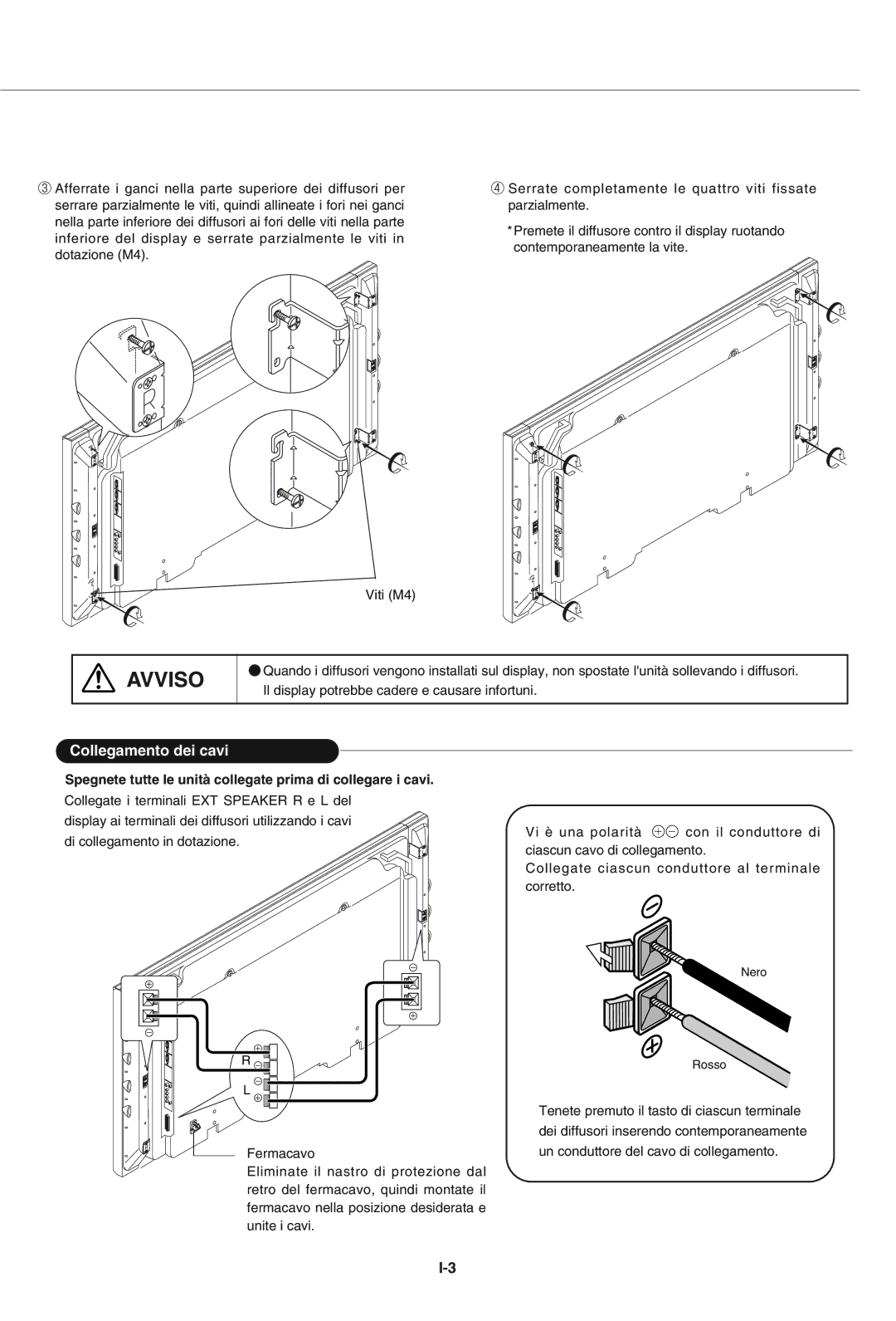 Pioneer PDP-S43-LR manual Collegamento dei cavi, Spegnete tutte le unità collegate prima di collegare i cavi 