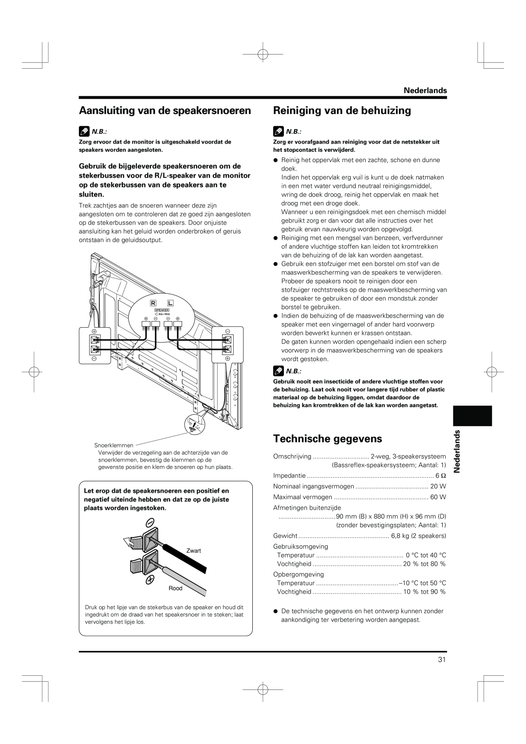 Pioneer PDP-S55-LR manual Aansluiting van de speakersnoeren, Reiniging van de behuizing, Technische gegevens, Nederlands 