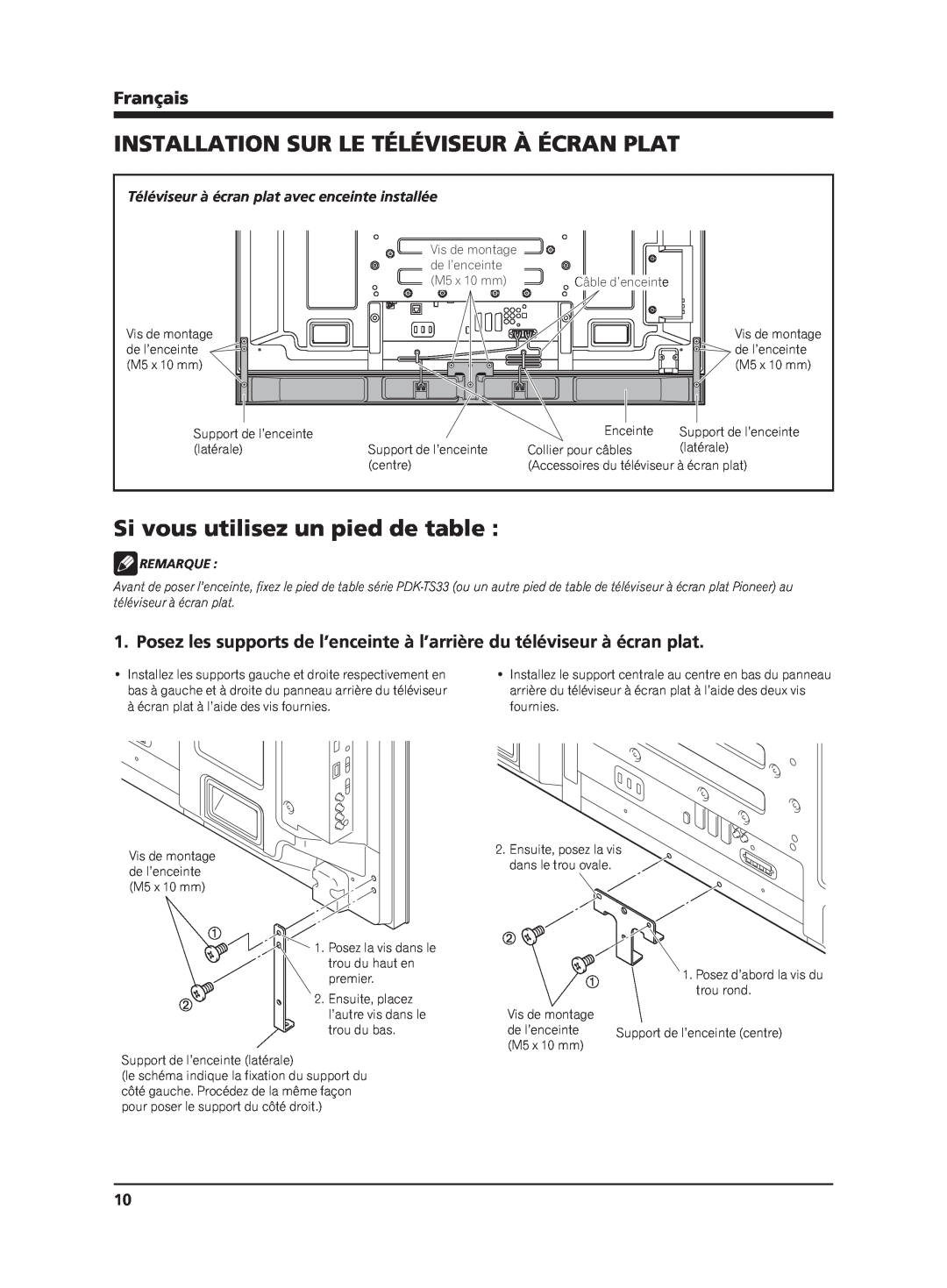 Pioneer PDP-S63 manual Installation Sur Le Téléviseur À Écran Plat, Si vous utilisez un pied de table, Français, Remarque 
