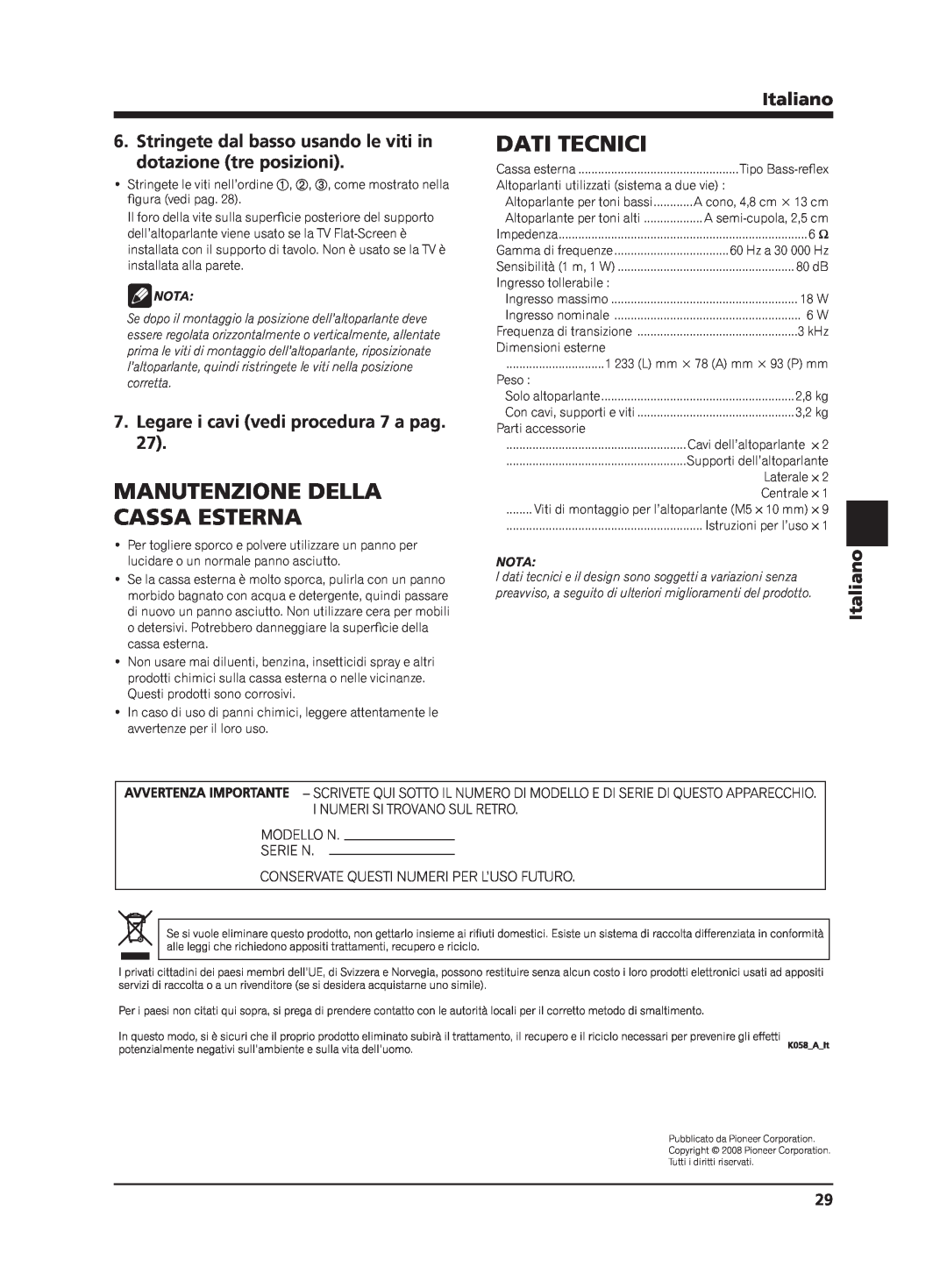 Pioneer PDP-S63 Dati Tecnici, Manutenzione Della, Cassa Esterna, Stringete dal basso usando le viti in, Italiano, Nota 
