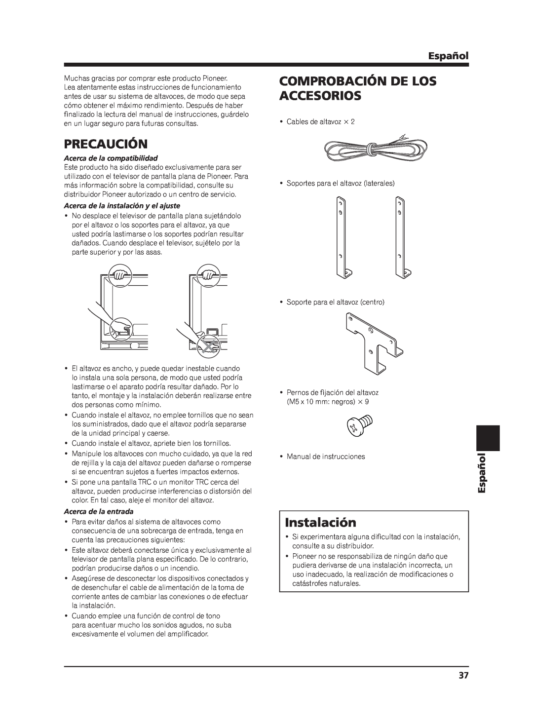 Pioneer PDP-S63 manual Accesorios, Precaución, Instalación, Comprobación De Los, Español, Acerca de la compatibilidad 