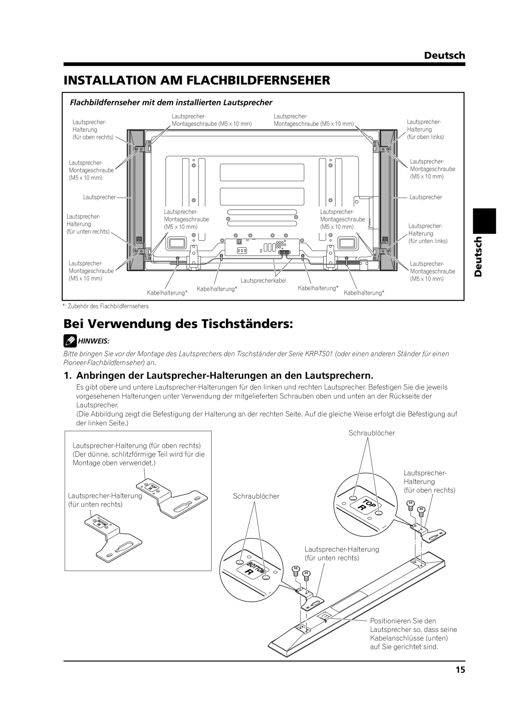 Pioneer PDP-S64 manual Installation AM Flachbildfernseher, Bei Verwendung des Tischständers 