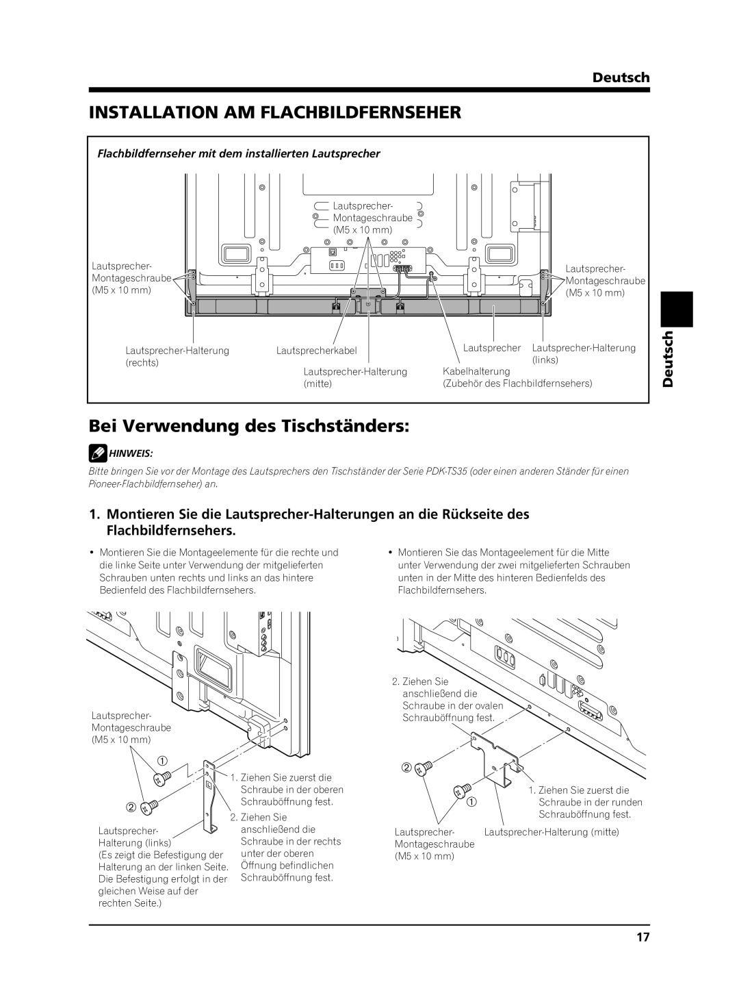 Pioneer PDP-S65 manual Installation AM Flachbildfernseher, Bei Verwendung des Tischständers 