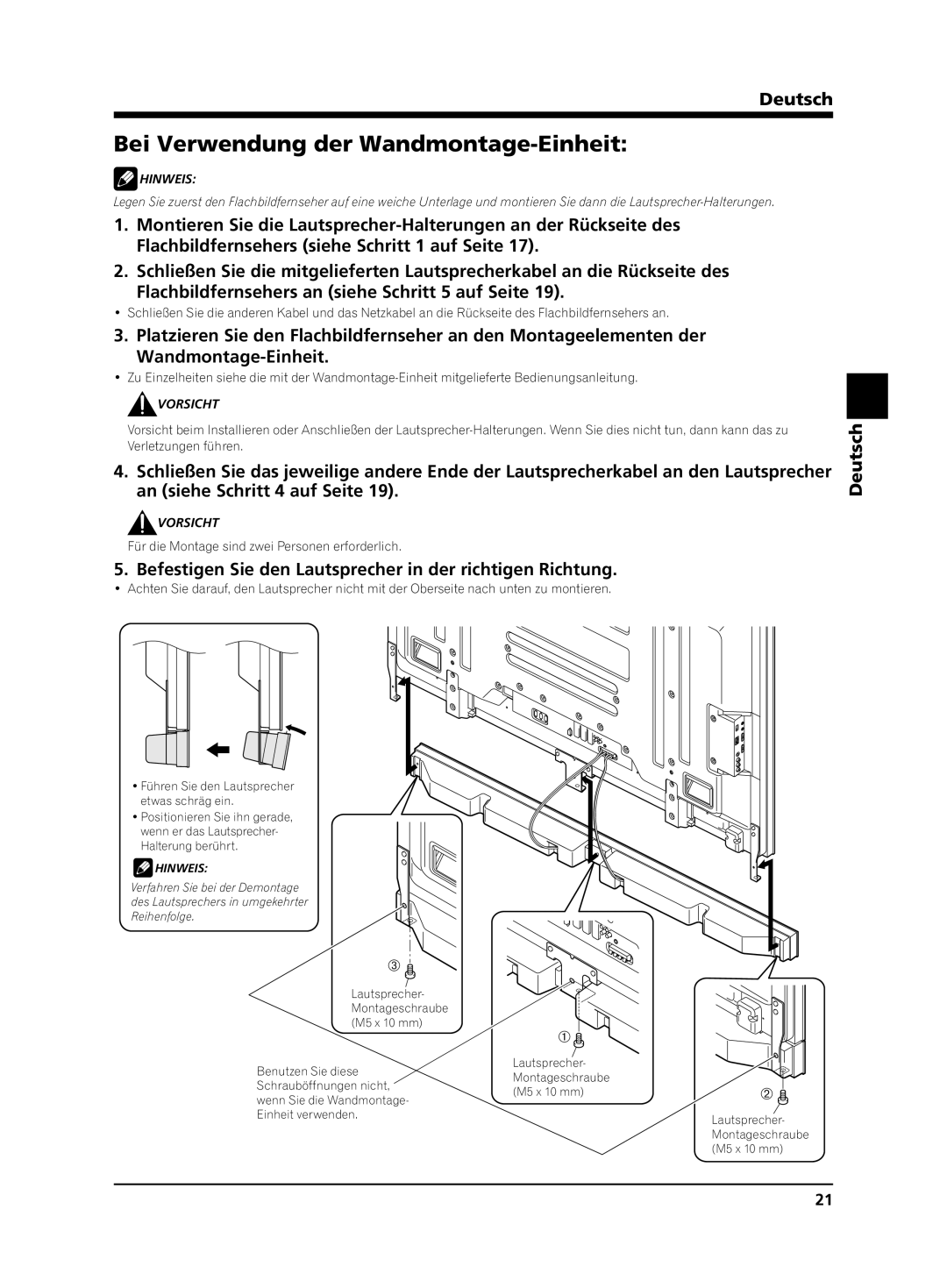 Pioneer PDP-S65 manual Bei Verwendung der Wandmontage-Einheit, Befestigen Sie den Lautsprecher in der richtigen Richtung 