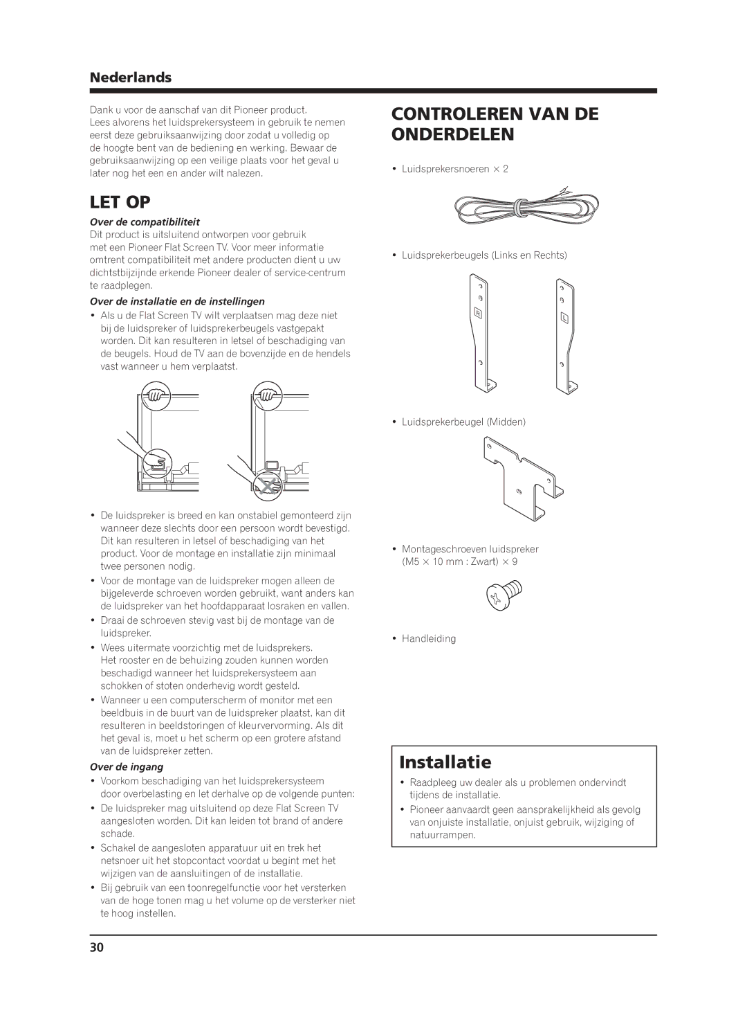 Pioneer PDP-S65 manual Let Op, Controleren VAN DE Onderdelen, Installatie, Nederlands 